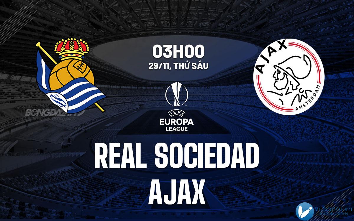 Dự đoán bóng đá Real Sociedad vs Ajax hôm nay