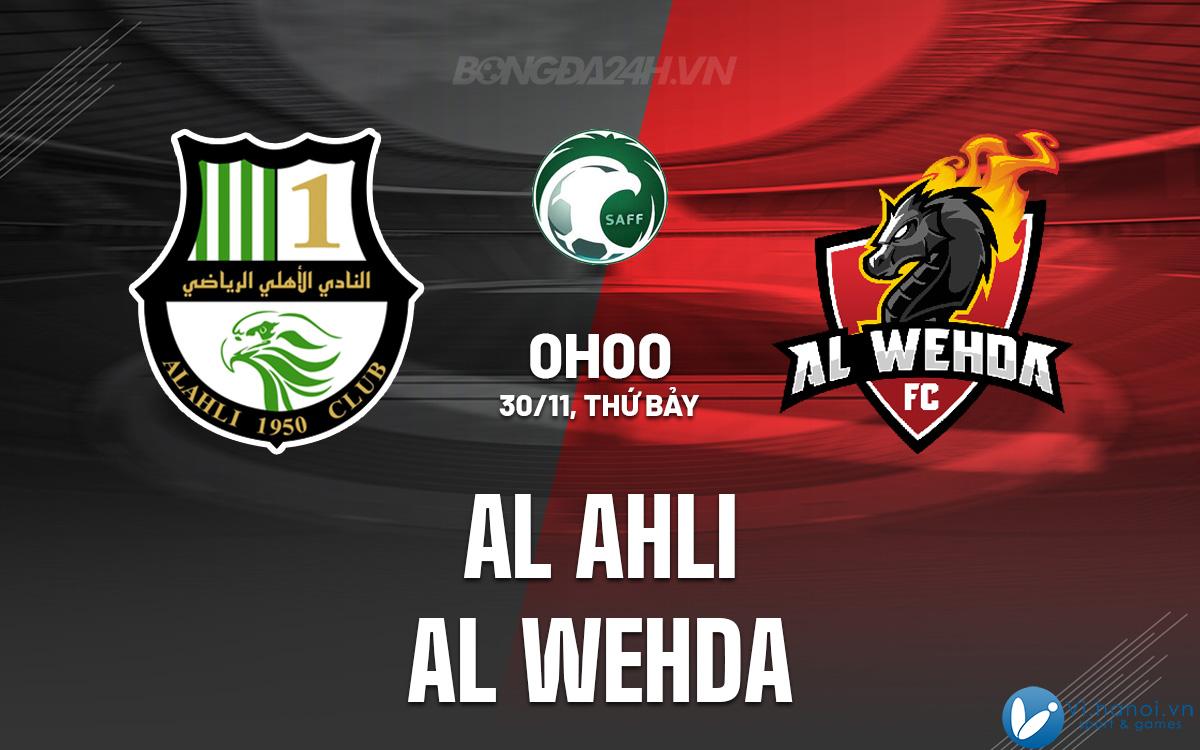 Al Ahli vs Al Wehda