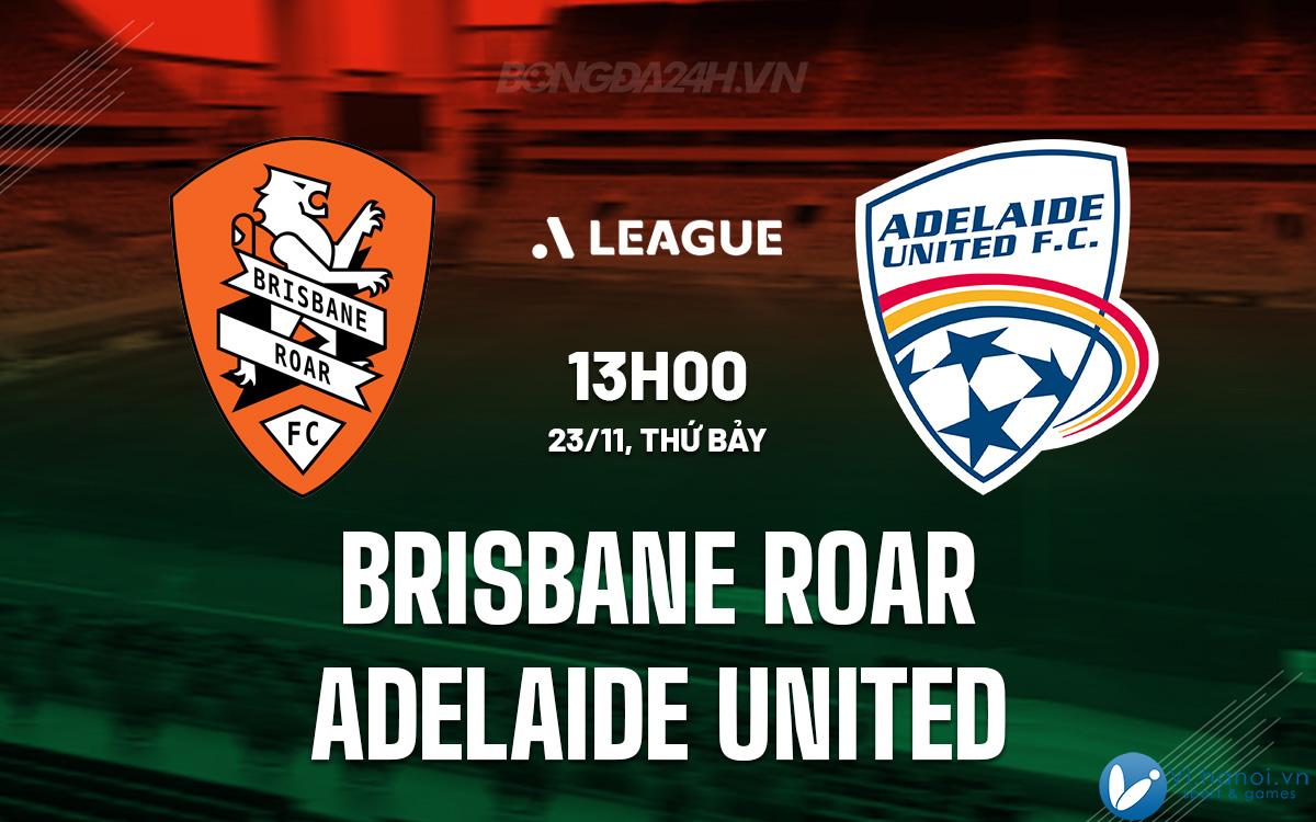 Brisbane Roar vs Adelaide United