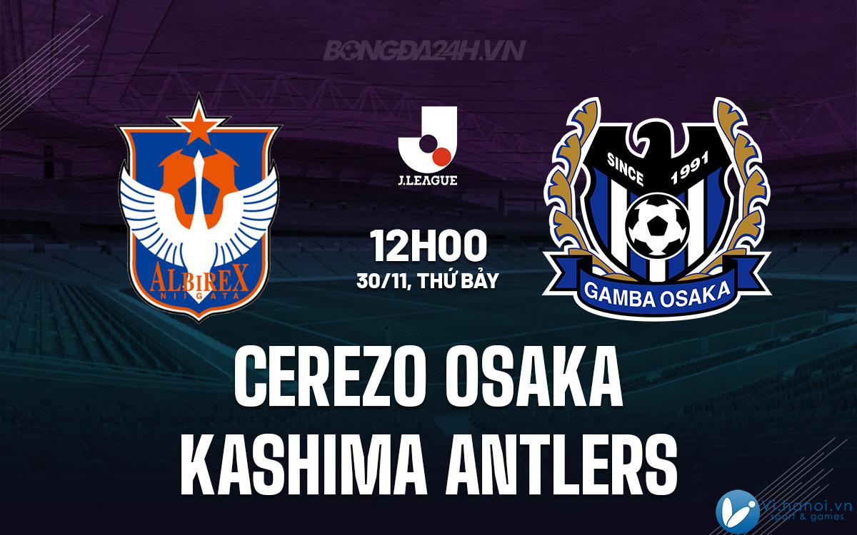 Cerezo Osaka vs Kashima Antlers