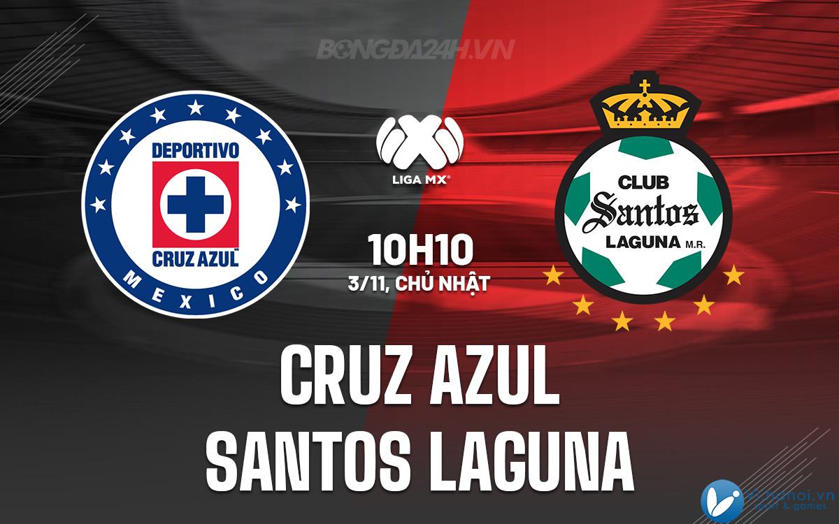 Cruz Azul đấu với Santos Laguna