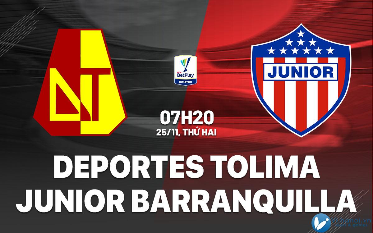 Dự đoán bóng đá Deportes Tolima vs Junior Barranquilla vdqg Colombia hôm nay