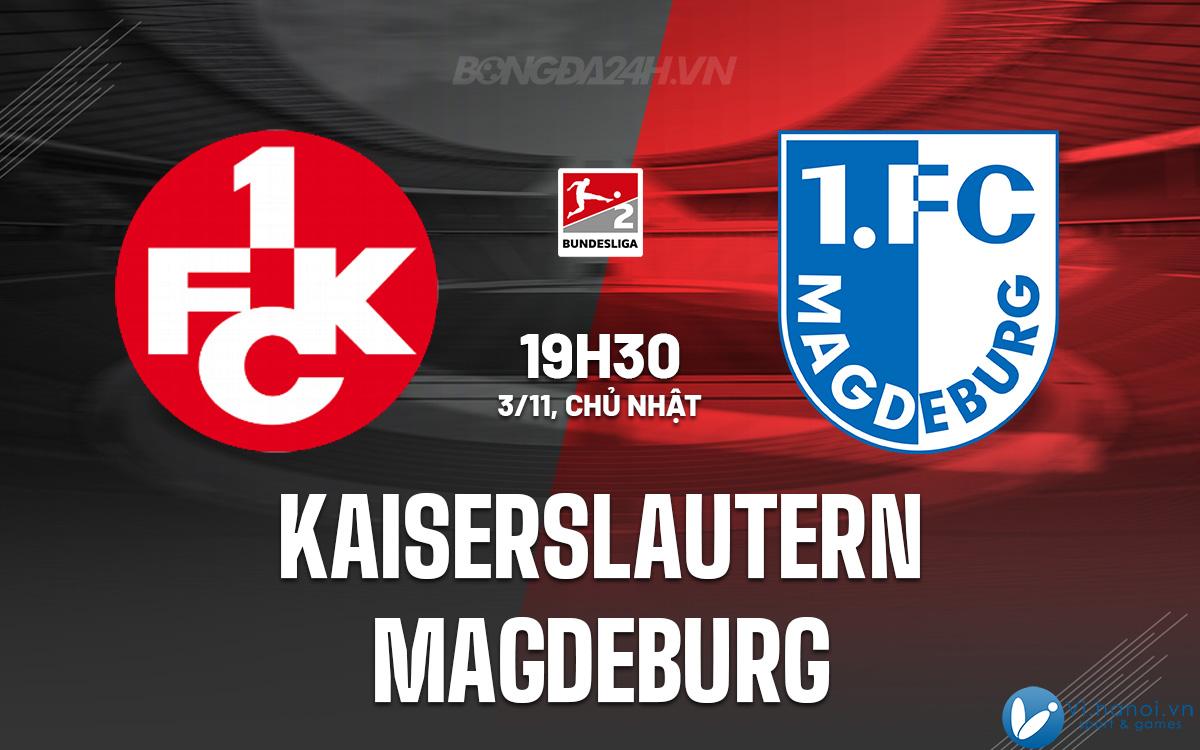 Kaiserslautern vs Magdeburg