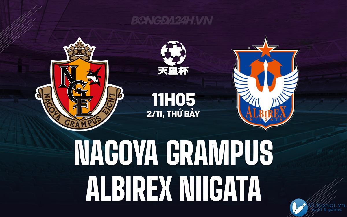 Nagoya Grampus vs Albirex Niigata