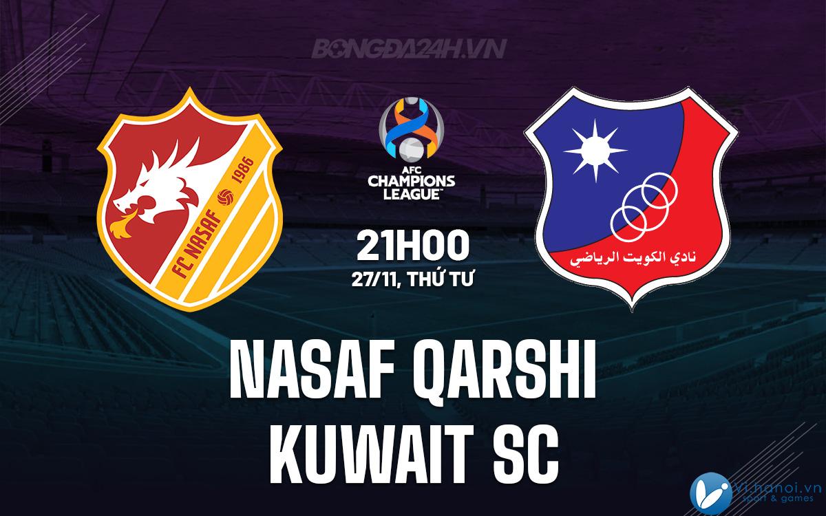 Nasaf Qarshi vs Kuwait SC