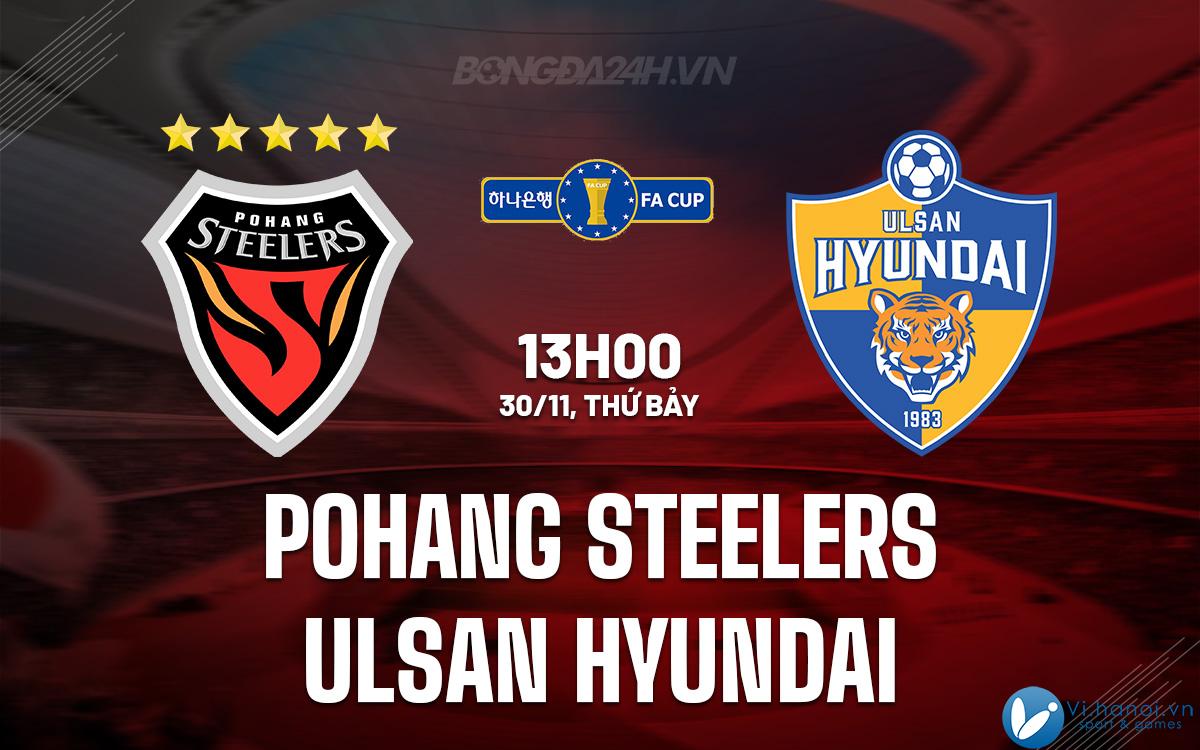 Pohang Steelers vs Ulsan Hyundai