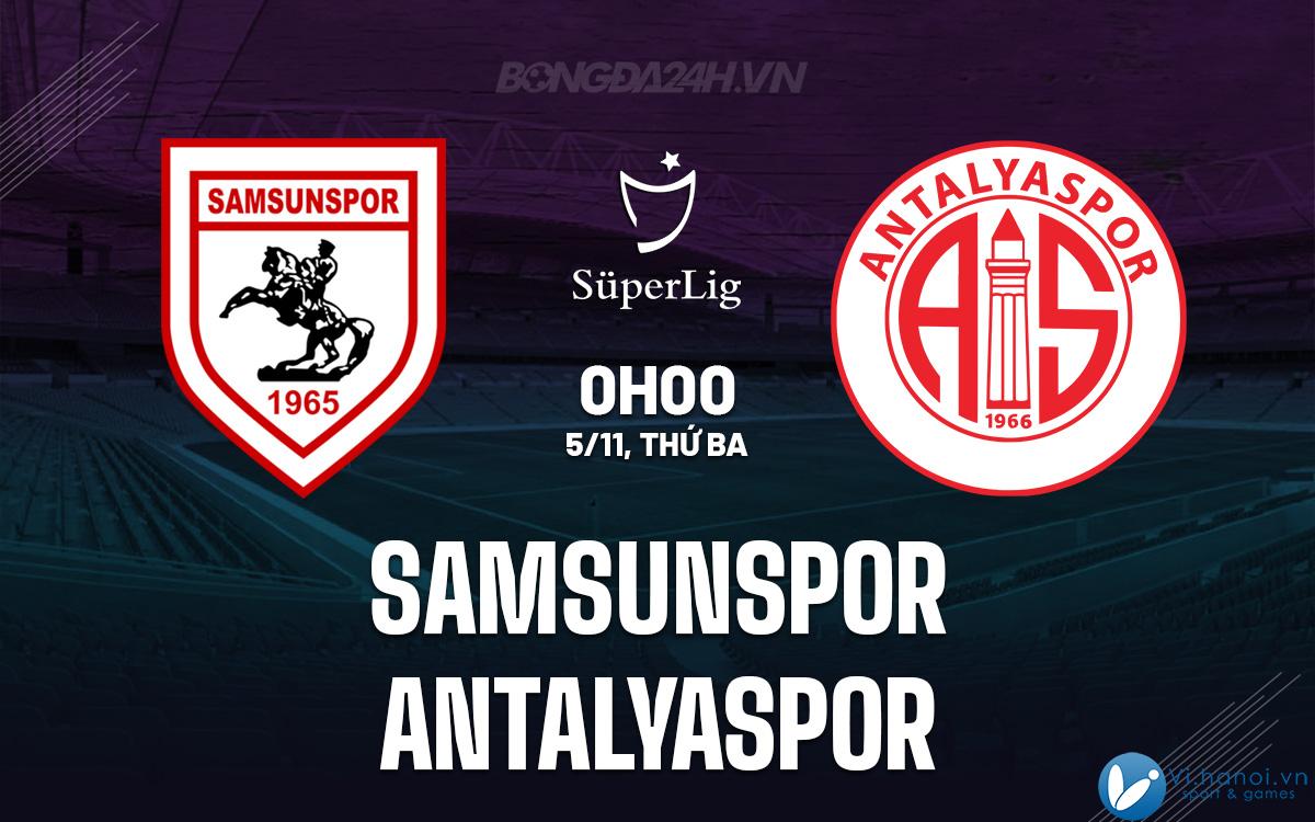 Samsunspor vs Antalyaspor