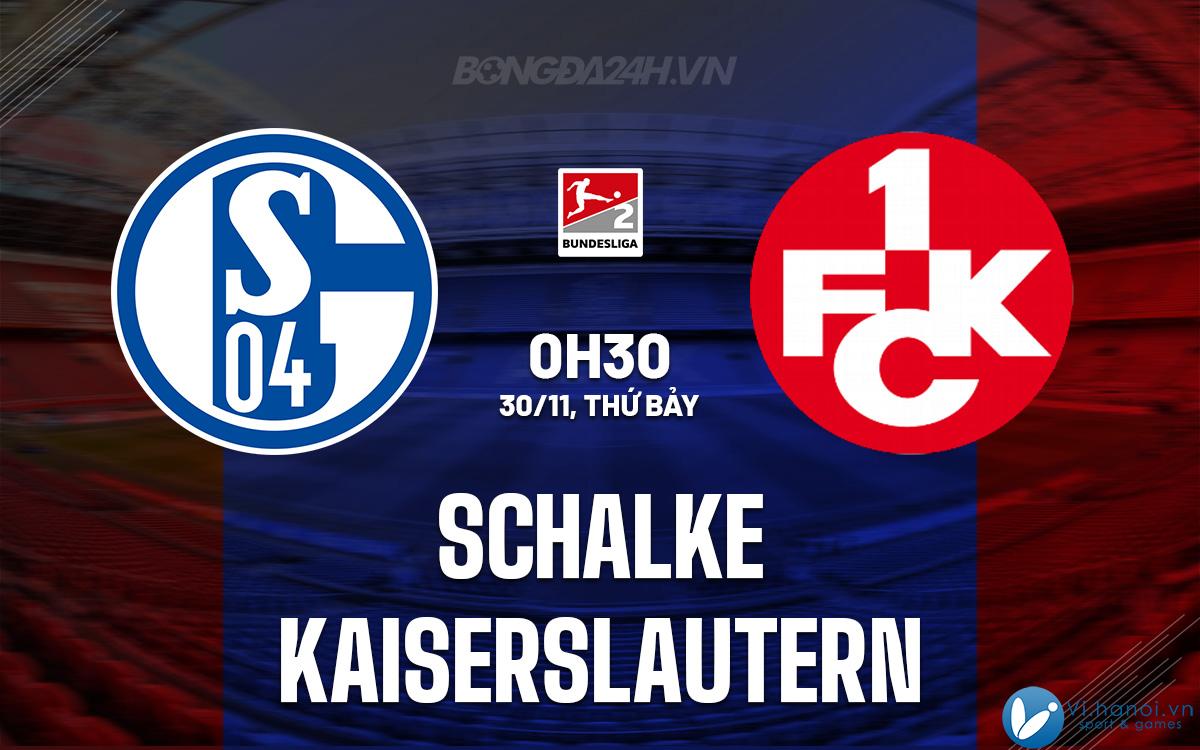 Schalke đấu với Kaiserslautern