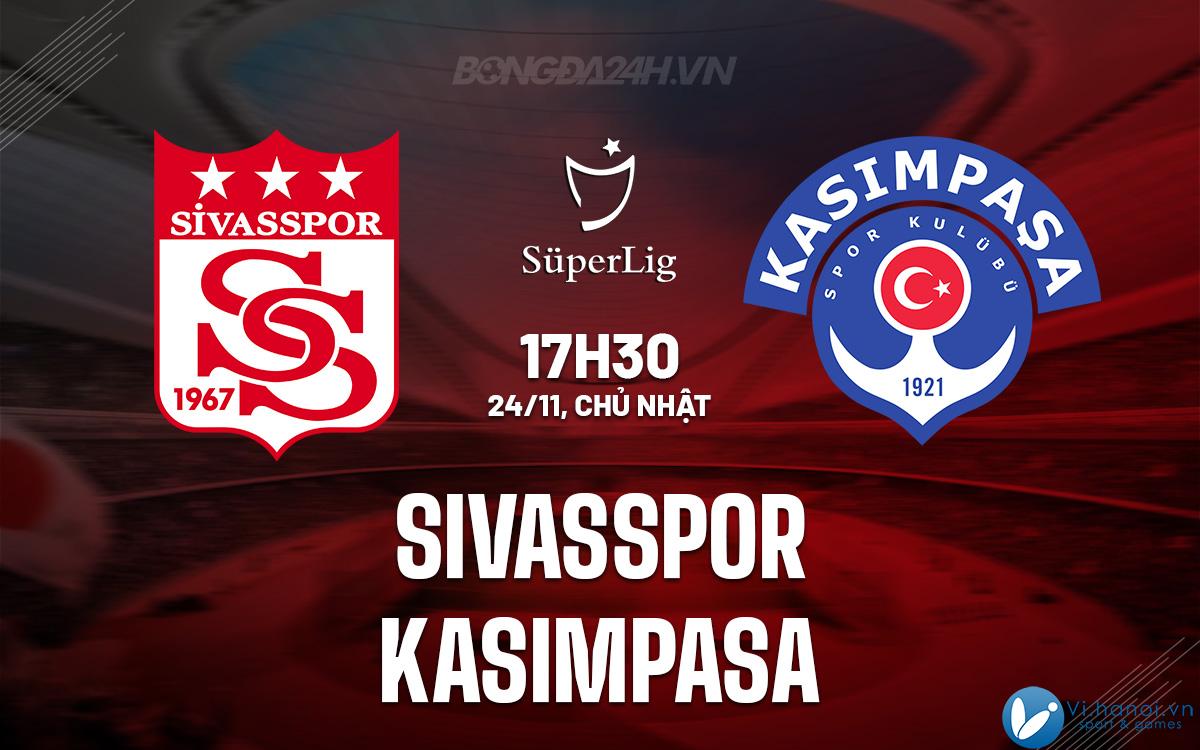 Sivasspor vs Kasimpasa