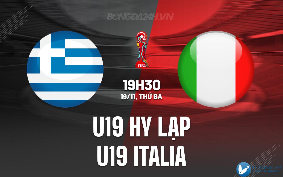 U19 Hy Lạp vs U19 Ý