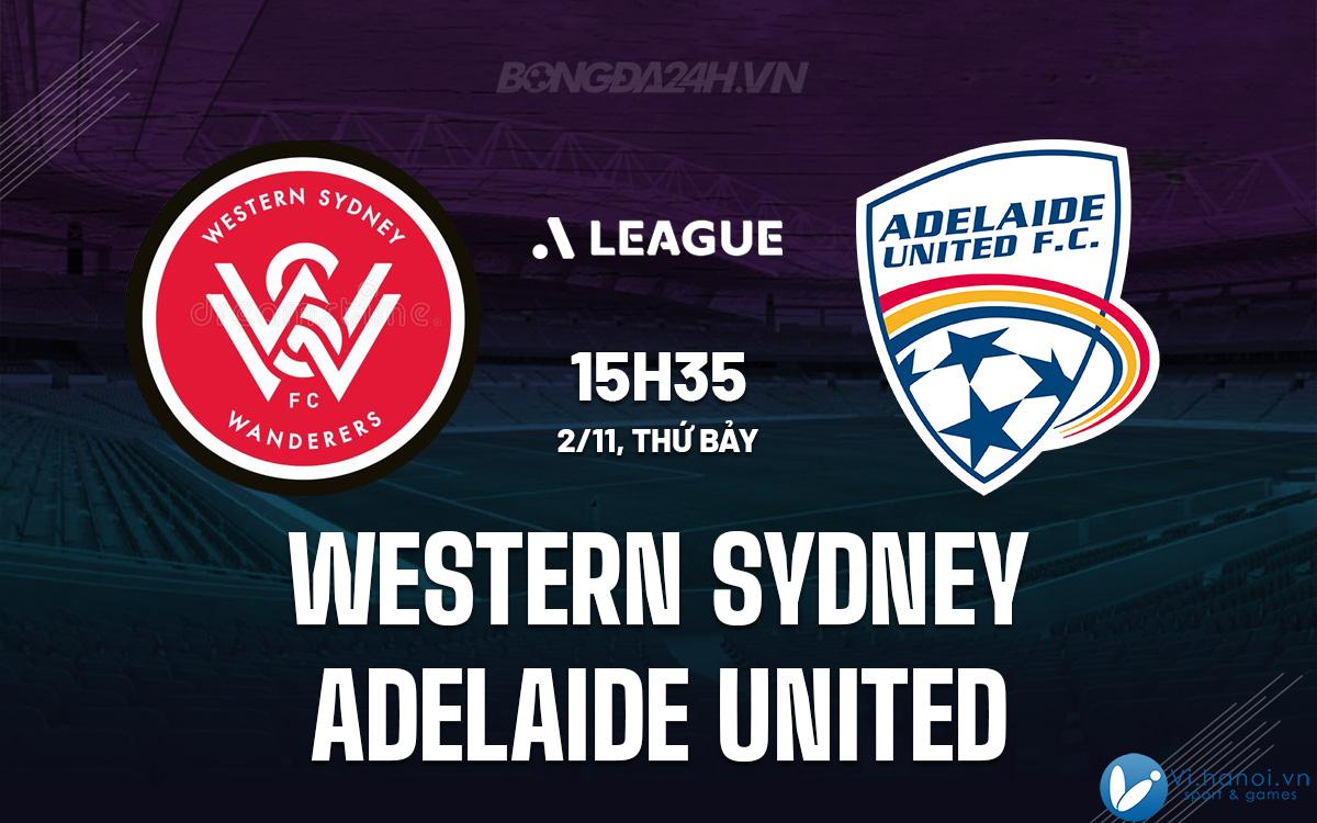 Tây Sydney vs Adelaide United