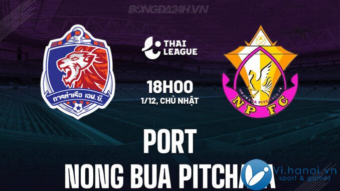 Port vs Nong Bua Pitchaya