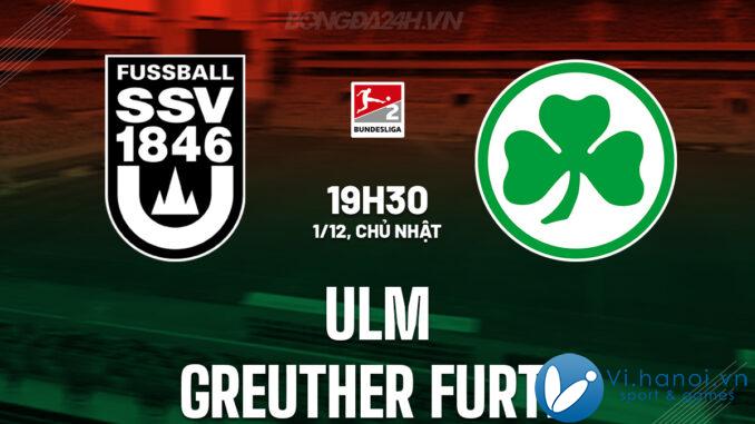 Ulm đấu với Greuther Furth