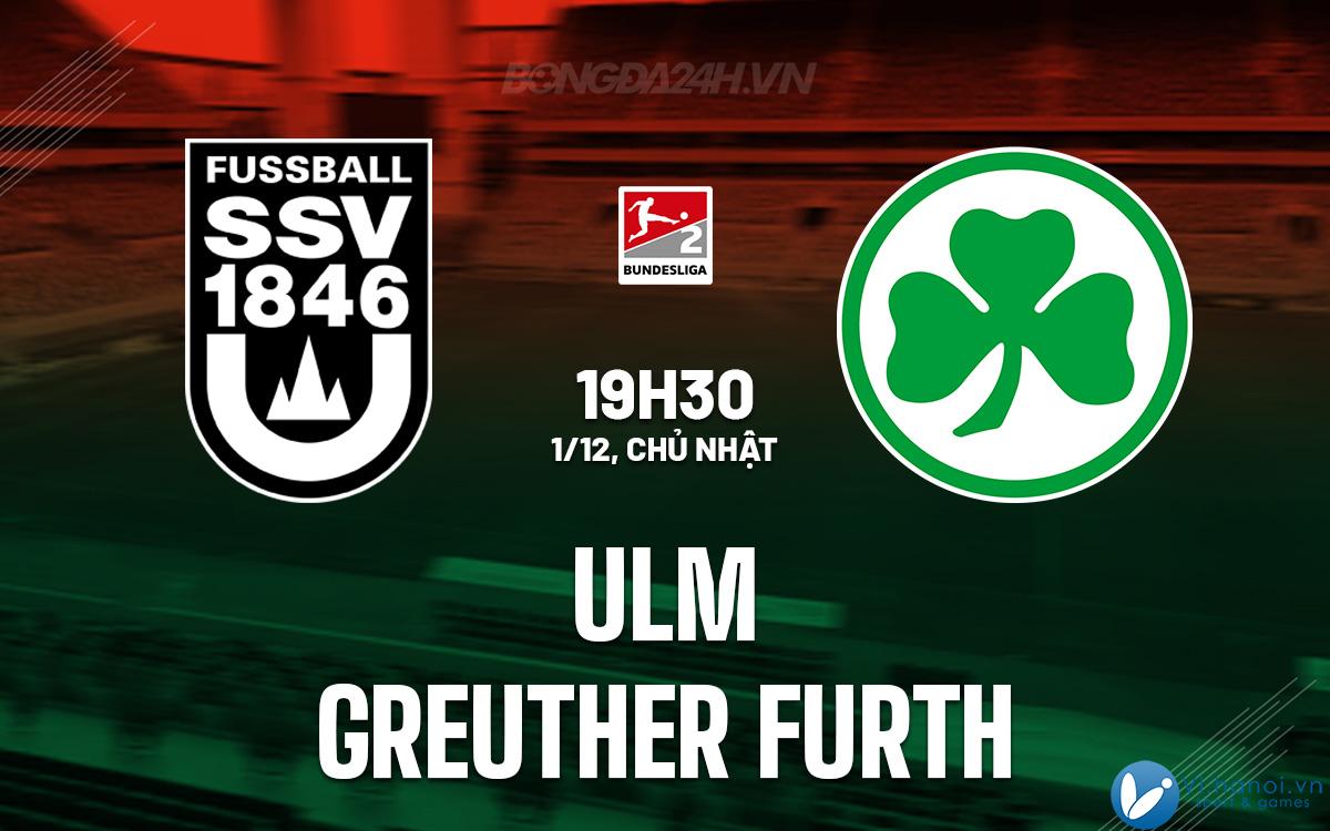 Ulm đấu với Greuther Furth